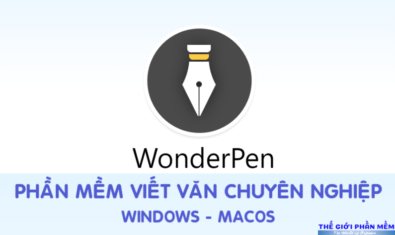 WonderPen – Phần mềm viết văn, sáng tác truyện