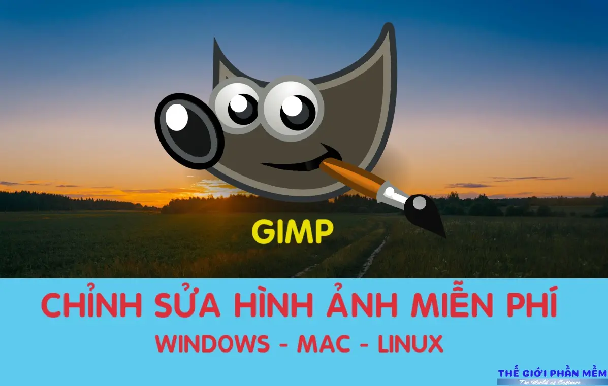 GIMP – Trình sửa ảnh miễn phí thay thế Photoshop